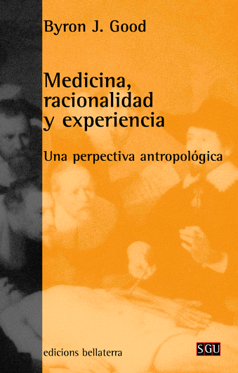 Medicina, racionalidad y experiencia