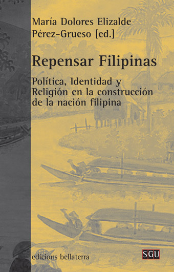 Política, Identidad y Religión en la construcción de la nación filipina