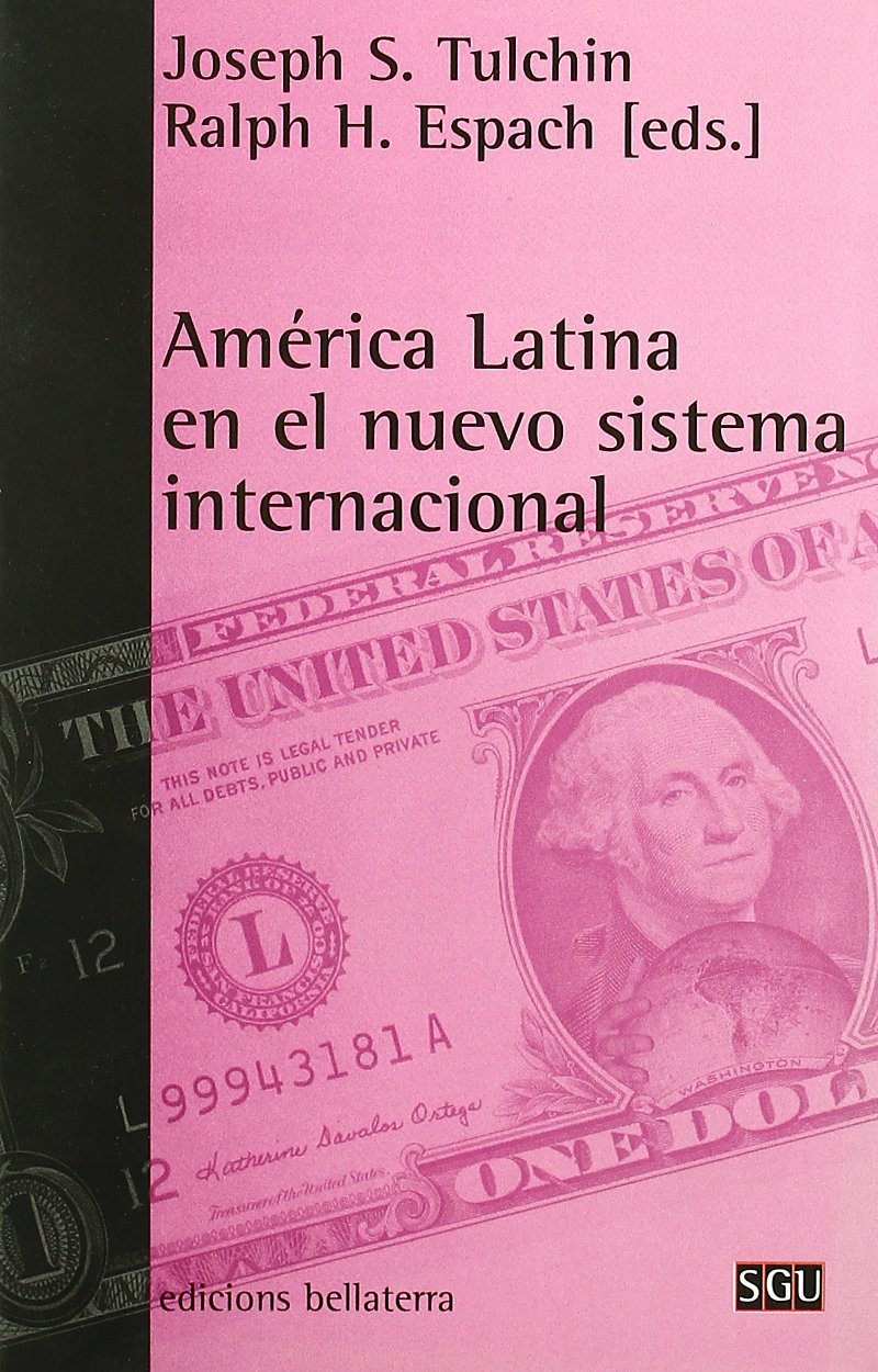 América Latina en el nuevo sistema internacional