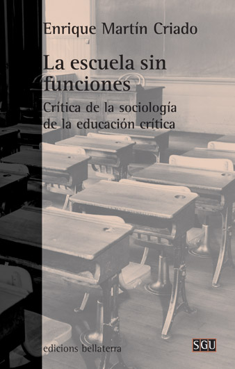 La escuela sin funciones